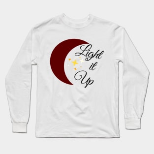 Light It Up Again | Sarah J. Mass Crescent City Long Sleeve T-Shirt